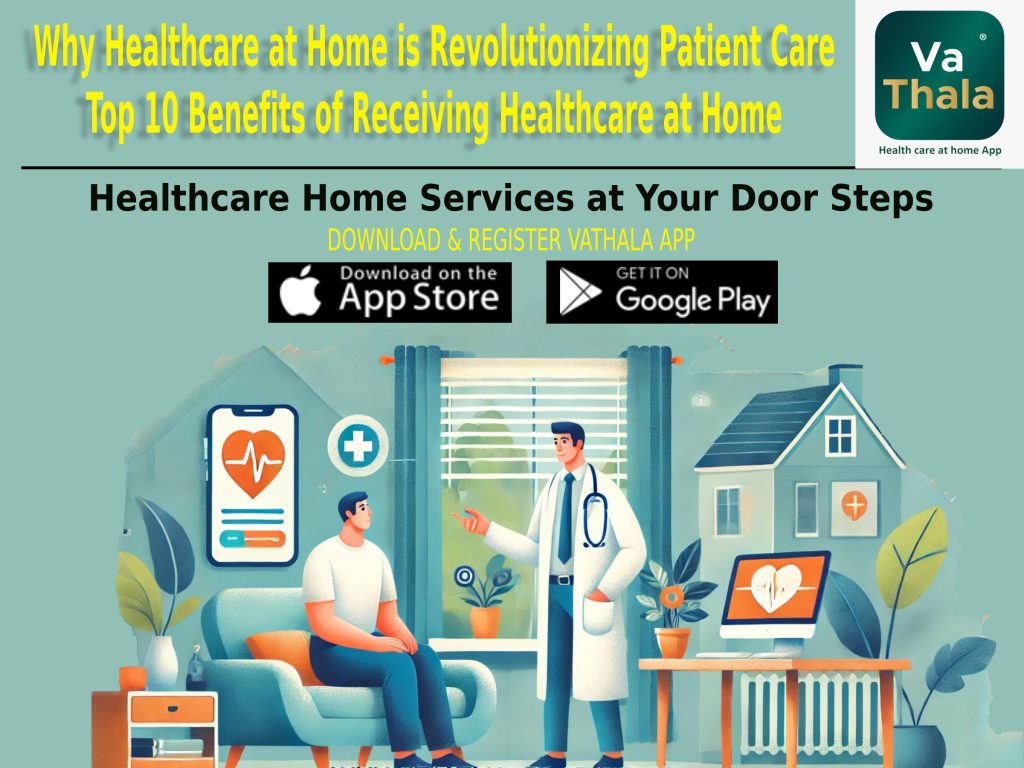 Top 10 Benefits of Receiving Healthcare at Home